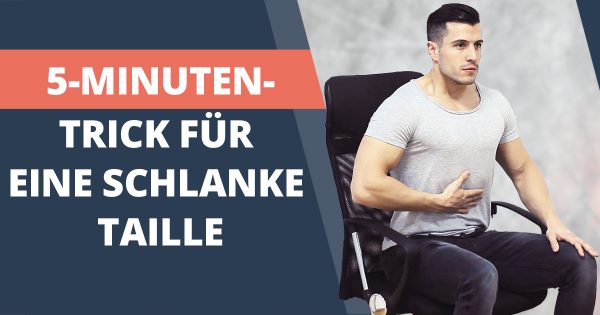 5 Minuten Trick fur eine schlanke Taille