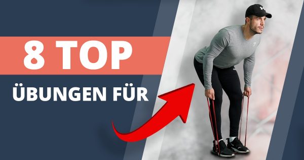 8 top ubungen fur