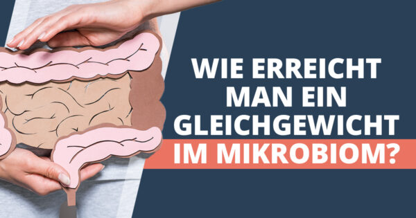 Was ist das Mikrobiom und wie wirkt es sich auf PCOS aus